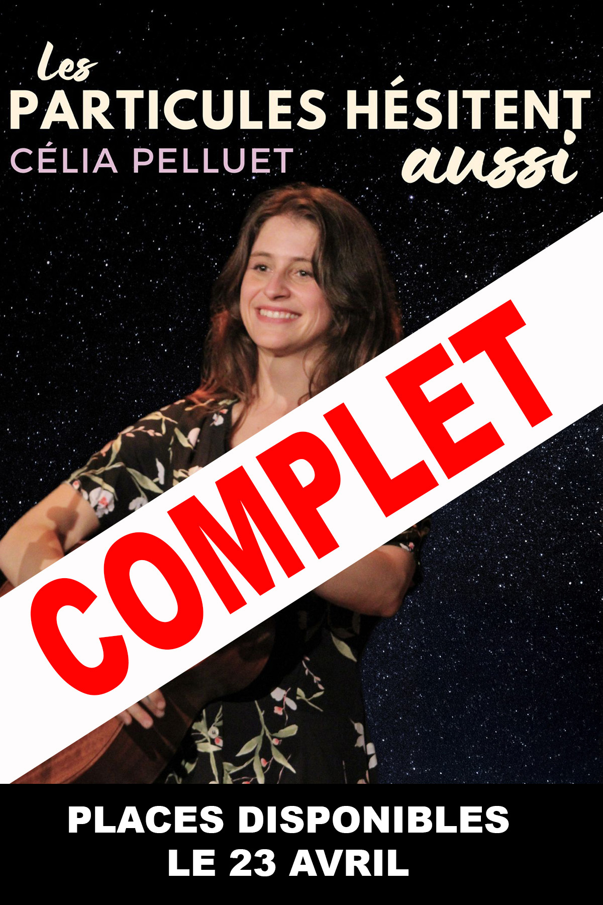 Les particules hésitent aussi